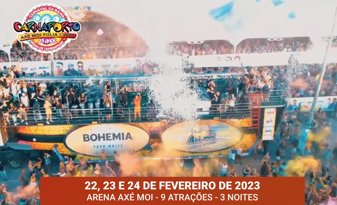 Venda de ingressos para Carnaval Porto Seguro 2023 no Axé Moi