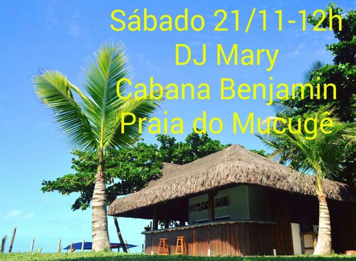 Cartaz   Cabana Benjamin - Praia do Mucug, Sábado 21 de Novembro de 2015