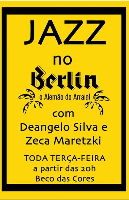 Cartaz   Berlin - Beco das Cores - Rua do Mucug, 201, Terça-feira 22 de Dezembro de 2015