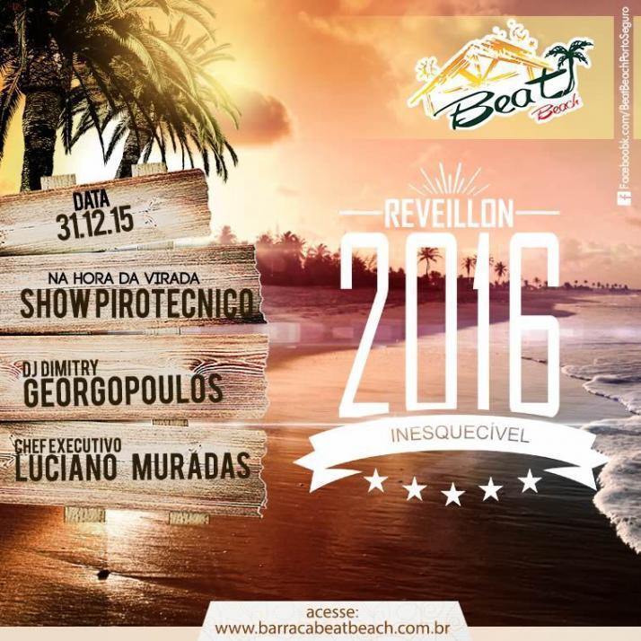 Cartaz   Beat Beach - Av. Beira Mar, 5585 - Praia de Taperapu, Quinta-feira 31 de Dezembro de 2015