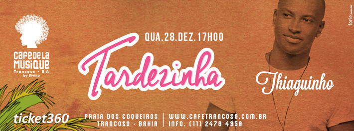 Cartaz   Cafe de la Musique - Praia dos Coqueiros, Quarta-feira 28 de Dezembro de 2016