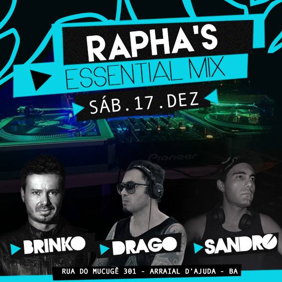 Cartaz   Rapha's Essential Mix - Estrada do Mucug, Sábado 17 de Dezembro de 2016