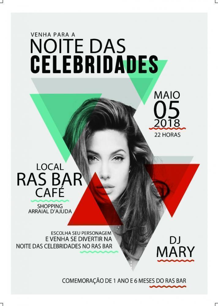 Cartaz   Ras Bar Caf - Rua do Mucug 333 - Shopping d'Ajuda, Sábado 5 de Maio de 2018