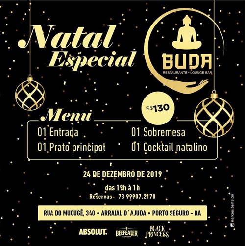 Cartaz   Buda Restaurante e Lounge Bar - Rua do Mucug 340, Terça-feira 24 de Dezembro de 2019
