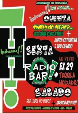 Cartaz   Huhuuu !! Bar e Diverso - Beco das Cores - Rua do Mucug, 201, Sábado 21 de Agosto de 2010