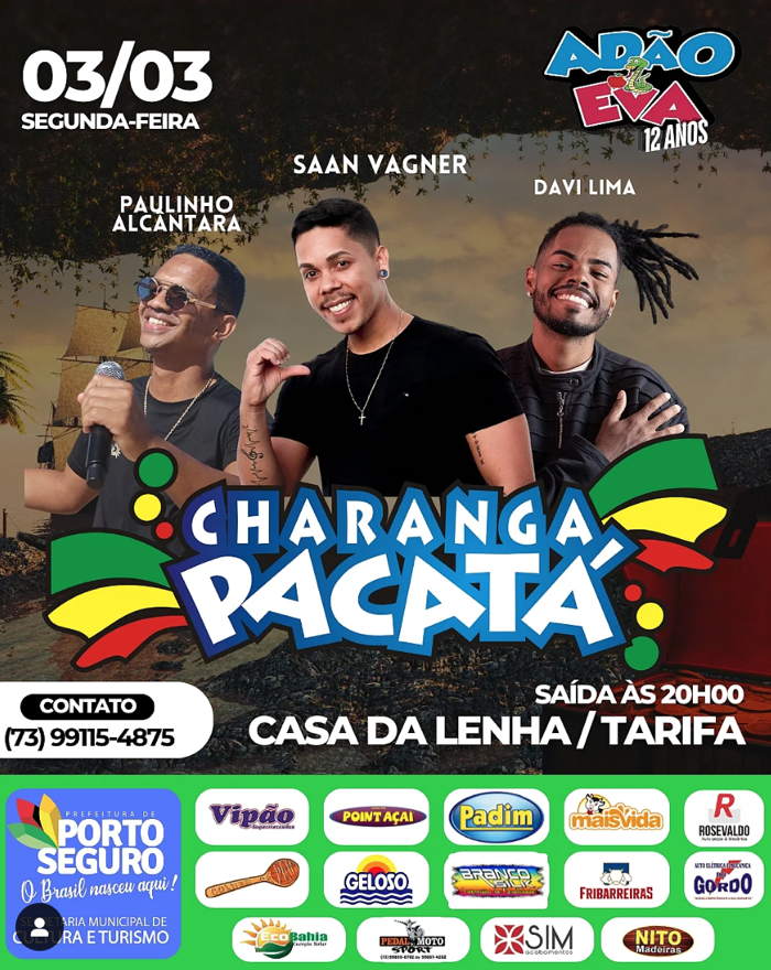 Cartaz   Carnaval Cultural - Nova Tarifa dos Pescadores - Praa Visconde de Porto Seguro, s/n, Segunda-feira 3 de Março de 2025