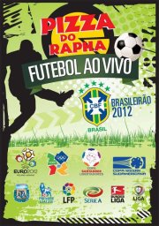 Cartaz   Pizza do Rapha - Estrada do Mucug, 300, Quarta-feira 27 de Junho de 2012