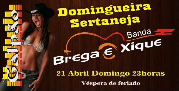 Cartaz   Galpo - Av Do Descobrimento, 500 - centro, Domingo 21 de Abril de 2013
