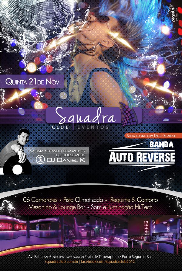 Cartaz   Squadra Club Eventos - Av. Bahia s/n  - Munda - Praia de Taperapuan, Quinta-feira 21 de Novembro de 2013