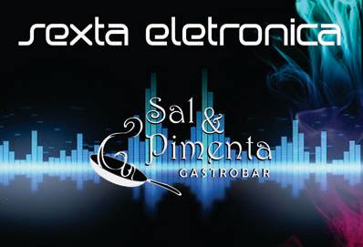 Cartaz   Sal & Pimento Gastro Bar - Rua do Mucug, ao lado do Xax Grill e Xopperia, Sexta-feira 29 de Novembro de 2013