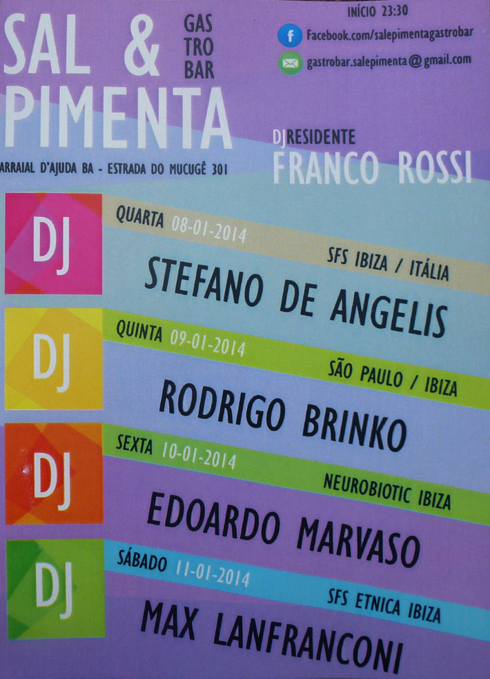 Cartaz   Sal & Pimento Gastro Bar - Rua do Mucug, ao lado do Xax Grill e Xopperia, Sábado 11 de Janeiro de 2014