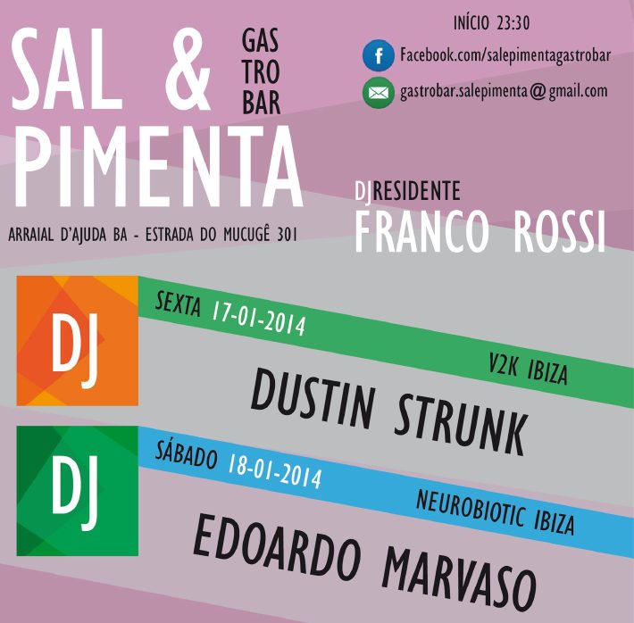 Cartaz   Sal & Pimento Gastro Bar - Rua do Mucug, ao lado do Xax Grill e Xopperia, Sexta-feira 17 de Janeiro de 2014