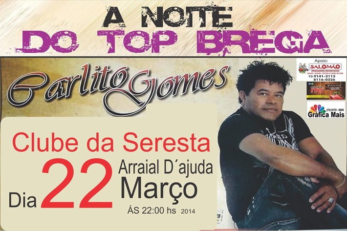 Cartaz   Club da Seresta - estrada Arraial/Trancoso, Sábado 22 de Março de 2014