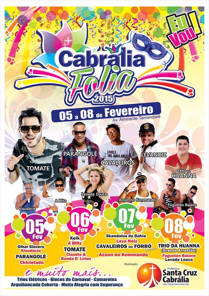 Cartaz   Avenida Almirante Tamandar, Do dia 5 ao dia 8/2/2015