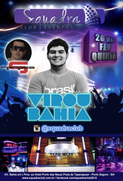 Cartaz   Squadra Club Eventos - Av. Bahia s/n  - Munda - Praia de Taperapuan, Quinta-feira 26 de Fevereiro de 2015