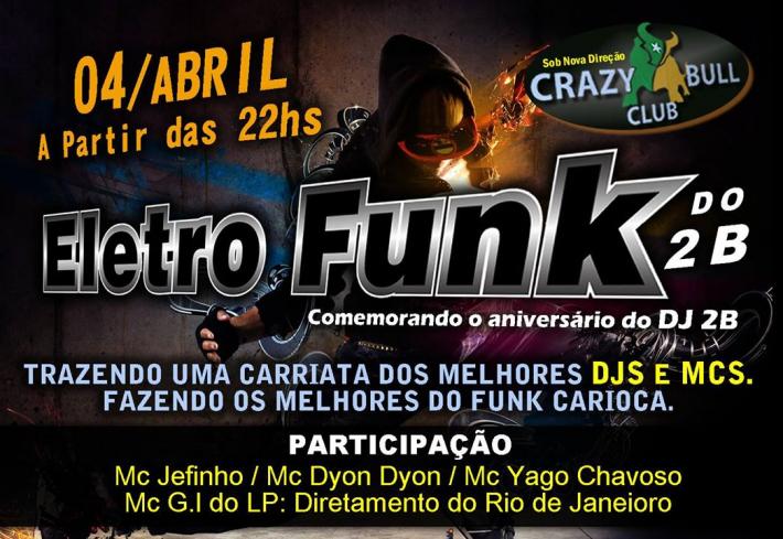 Cartaz   Crazy Bull Club - Est. BA 001 (3km antes de Arraial d'Ajuda), Sábado 4 de Abril de 2015