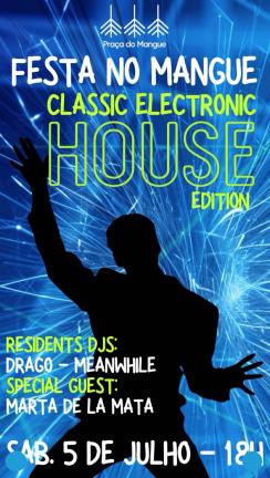 panfleto Festa no Mangue - Classic House Edition