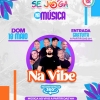 panfleto Se Joga na Msica - Na Vibe