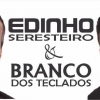panfleto Edinho Seresteiro & Branco dos Teclados