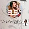 panfleto Elba convida Toni Garrido